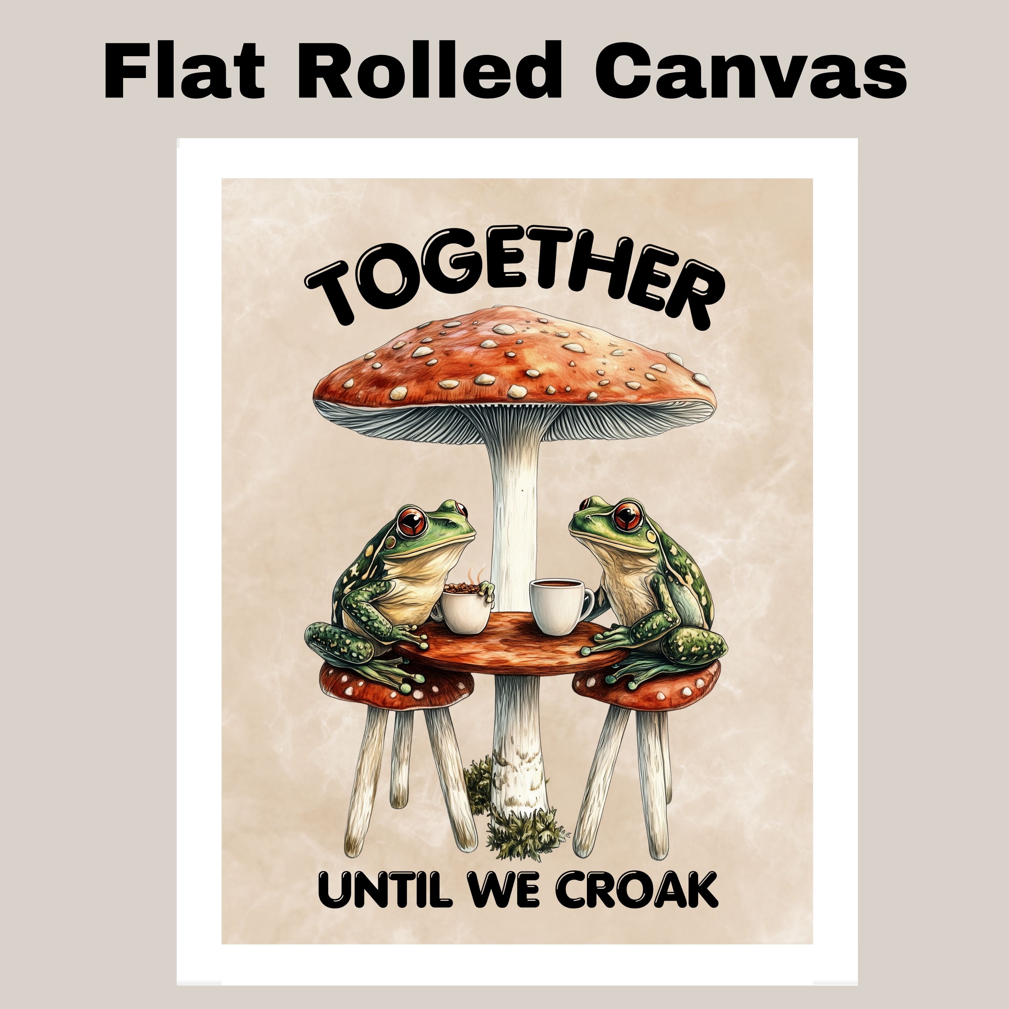 Until We Croak Couple Print, Custom Frog Illustration on 1.5" Thick Canvas Wrap, Floating Framed Canvas, Flat Rolled Canvas