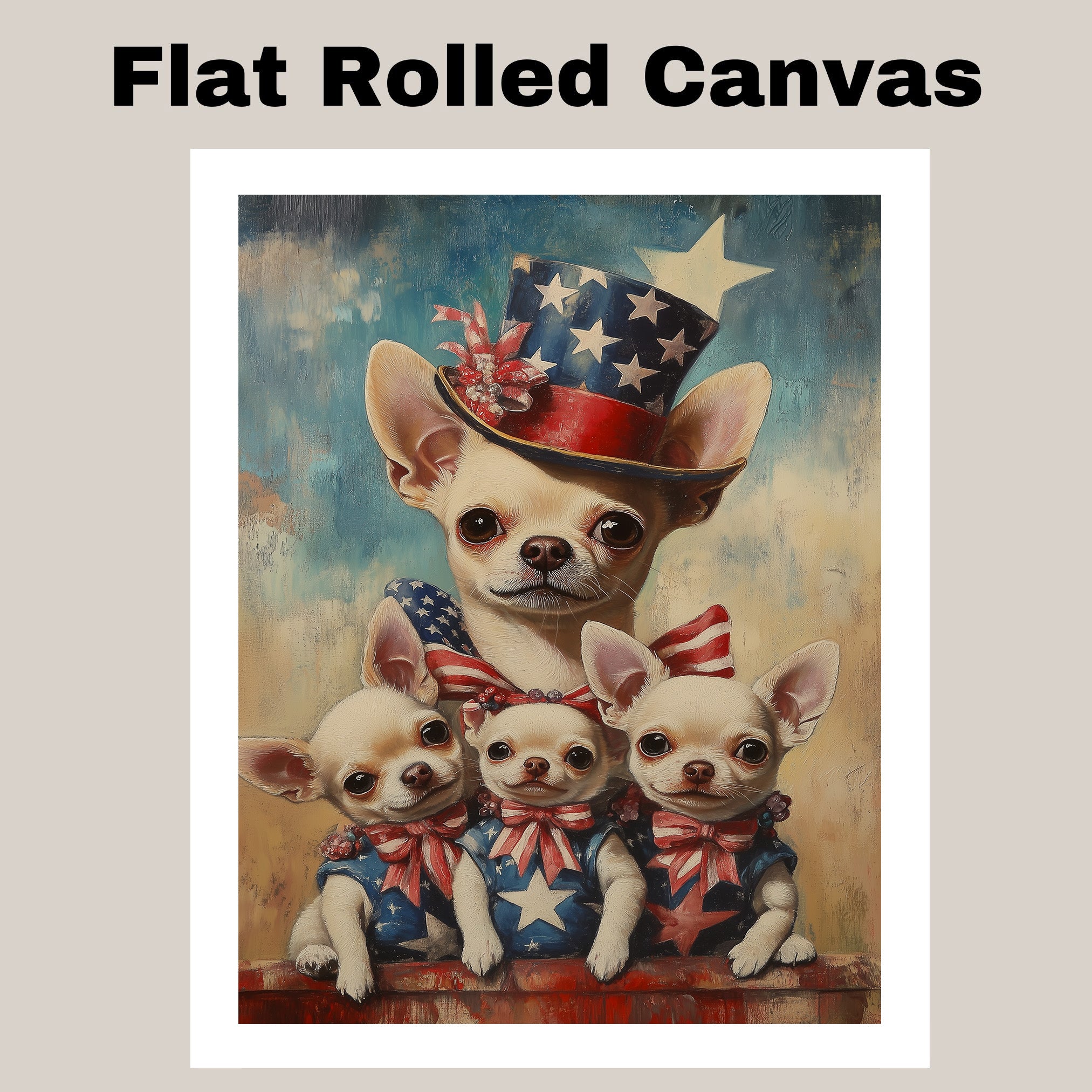 Mother Chihuahua with Three Puppies in Patriotic Outfits Oil Painting on Ready to Hang 1.5" Thick Canvas Wrap, Floating Framed Canvas, Flat Rolled Canvas