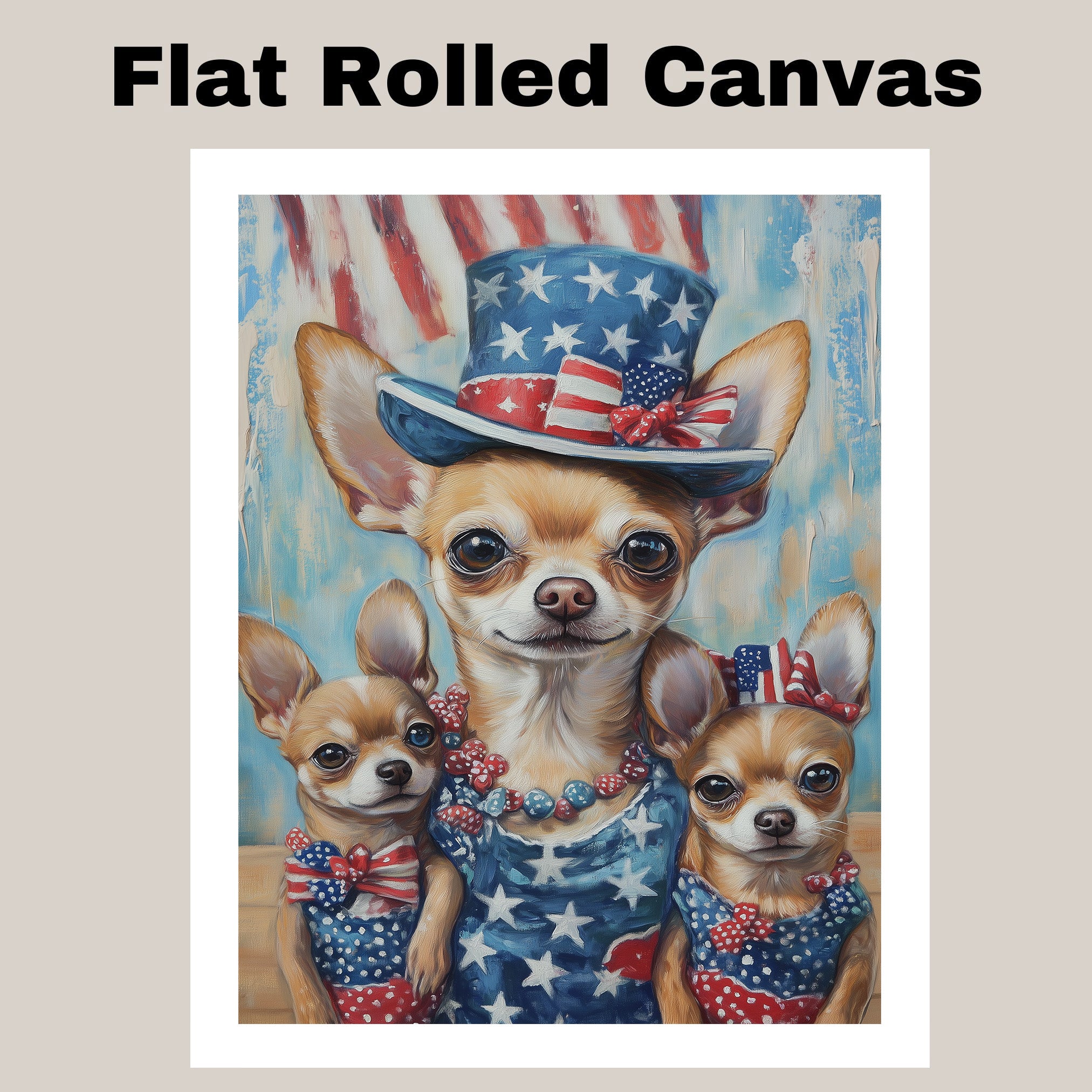 Mother Chihuahua with Three Puppies in Stars and Stripes Outfits Oil Painting on Ready to Hang 1.5" Thick Canvas Wrap, Floating Framed Canvas, Flat Rolled Canvas